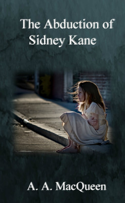 The Abduction of Sidney Kane